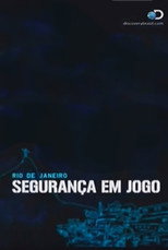 Poster de la película Rio de Janeiro: Segurança em Jogo