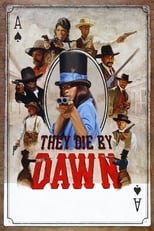 Poster de la película They Die by Dawn