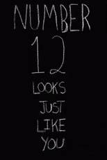 Poster de la película Number 12 Looks Just Like You
