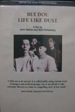 Poster de la película Bui Doi: Life Like Dust