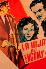 Poster de la película La hija del engaño (Don Quintín el amargao)