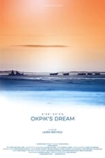 Poster de la película Okpik's Dream