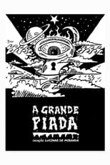 Poster de la película A Grande Piada