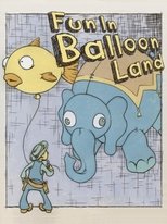 Poster de la película Fun in Balloon Land