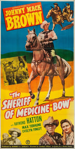 Poster de la película The Sheriff of Medicine Bow