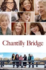 Poster de la película Chantilly Bridge