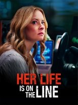 Poster de la película Her Life Is on the Line