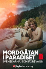 Poster de la película Mordgåtan i paradiset – svenskarna som försvann
