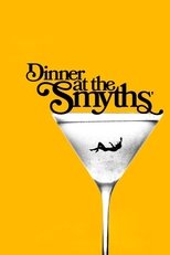 Poster de la película Dinner At The Smyths