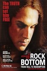 Poster de la película Rock Bottom: From Hell to Redemption