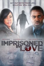 Poster de la película Imprisoned By Love