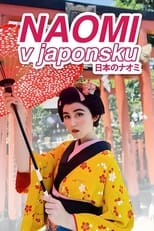 Naomi v Japonsku