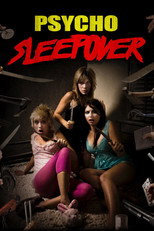 Poster de la película Psycho Sleepover