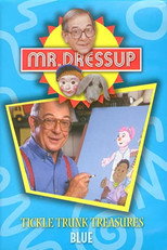 Poster de la película Mr. Dressup: Tickle Trunk Treasures - Blue