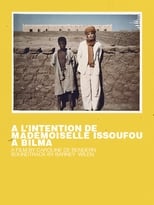 Poster de la película A l'intention de Mademoiselle Issoufou à Bilma