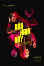 Poster de la película Bad Hair Day