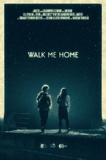 Poster de la película Walk Me Home