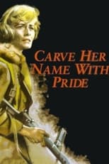 Poster de la película Carve Her Name with Pride