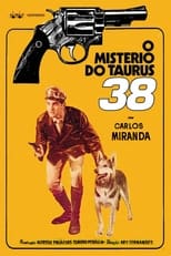 Poster de la película O Mistério do Taurus 38