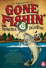 Poster de la película Expedition One: Gone Fishin'