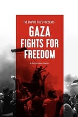 Poster de la película Gaza Fights for Freedom