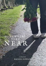 Poster de la película Somewhere Very Near