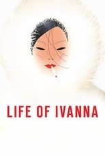 Poster de la película Life of Ivanna