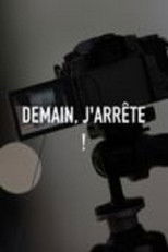 Poster de la serie Demain, j'arrête !