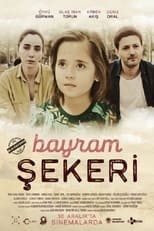 Poster de la película Bayram Şekeri