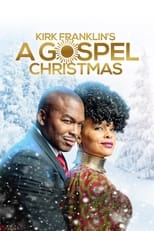 Poster de la película Kirk Franklin's A Gospel Christmas