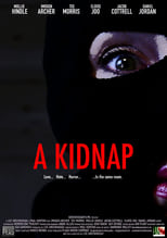 Poster de la película A Kidnap