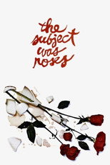 Poster de la película The Subject Was Roses