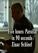 Poster de la película Five Hours Parsifal in 90 Seconds