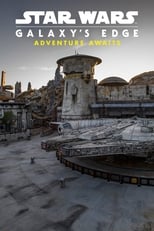 Poster de la película Star Wars: Galaxy's Edge - Adventure Awaits