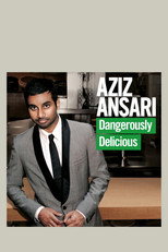 Poster de la película Aziz Ansari: Dangerously Delicious