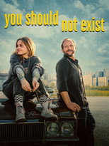 Poster de la película You Should Not Exist