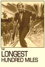 Poster de la película The Longest Hundred Miles