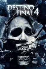 Poster de la película Destino final 4