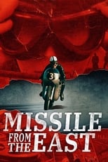 Poster de la película Missile from the East