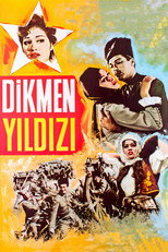 Poster de la película Dikmen Yıldızı