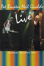 Poster de la película Pat Benatar: Live - The Summer Vacation Tour