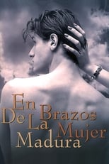 Poster de la película En brazos de la mujer madura