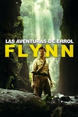 Poster de la película Las aventuras de Errol Flynn