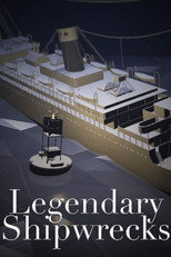Poster de la película Legendary Shipwrecks