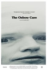 Poster de la película The Oxbow Cure