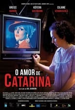 Poster de la película O Amor de Catarina