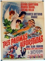 Poster de la película Tres palomas alborotadas