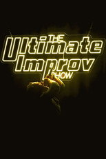 Poster de la serie The Ultimate Improv Show