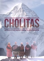 Poster de la película Cholitas