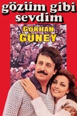 Poster de la película Gözüm Gibi Sevdim